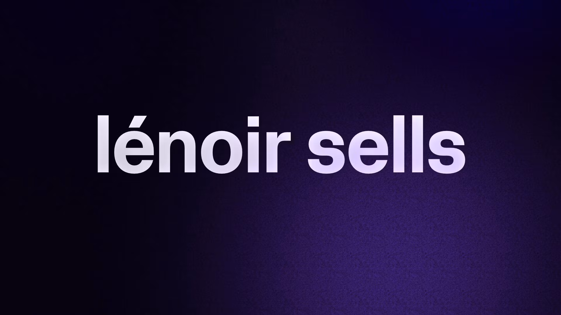 lénoir sells