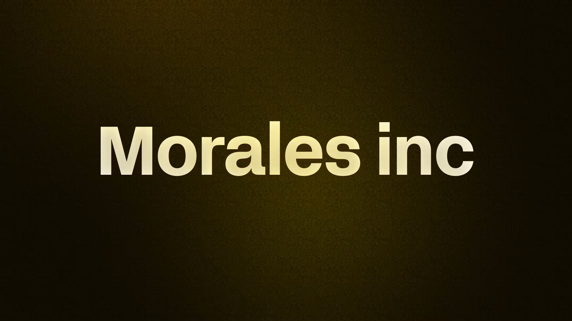 Morales inc
