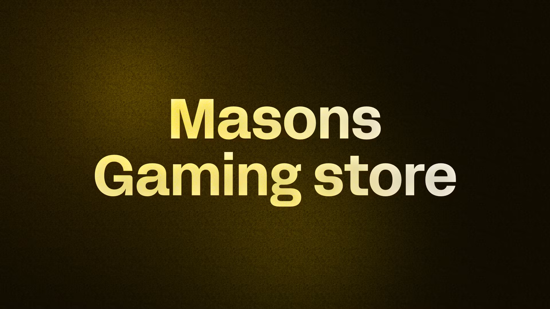 Masons Gaming store