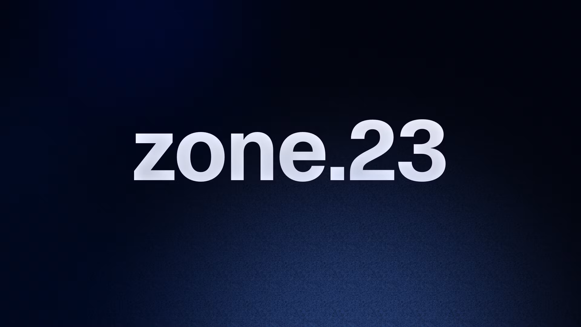 Zone.23 — Own Your Zone