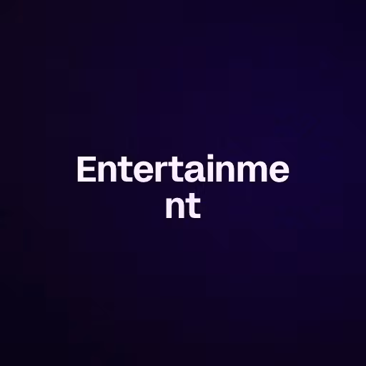 Entertainment 