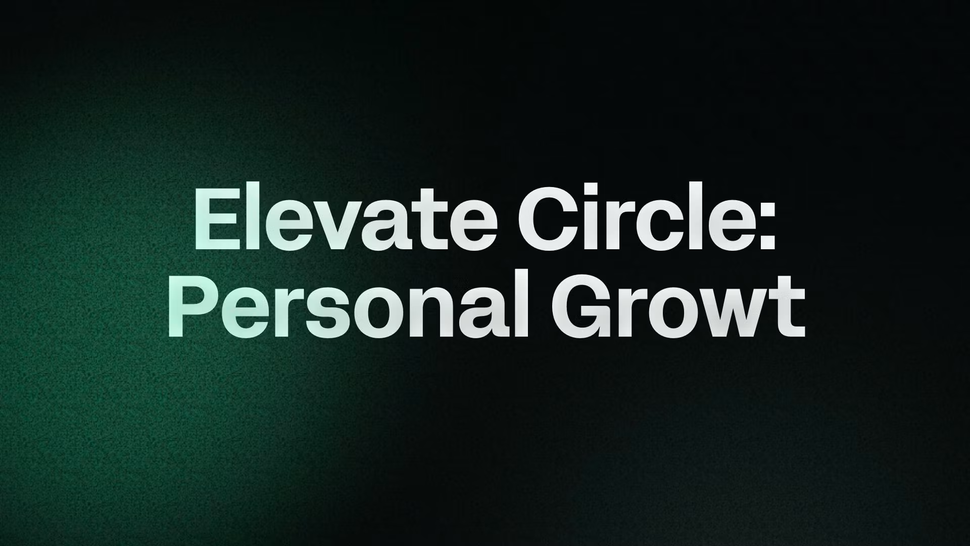 Elevate Circle: Personal Growt