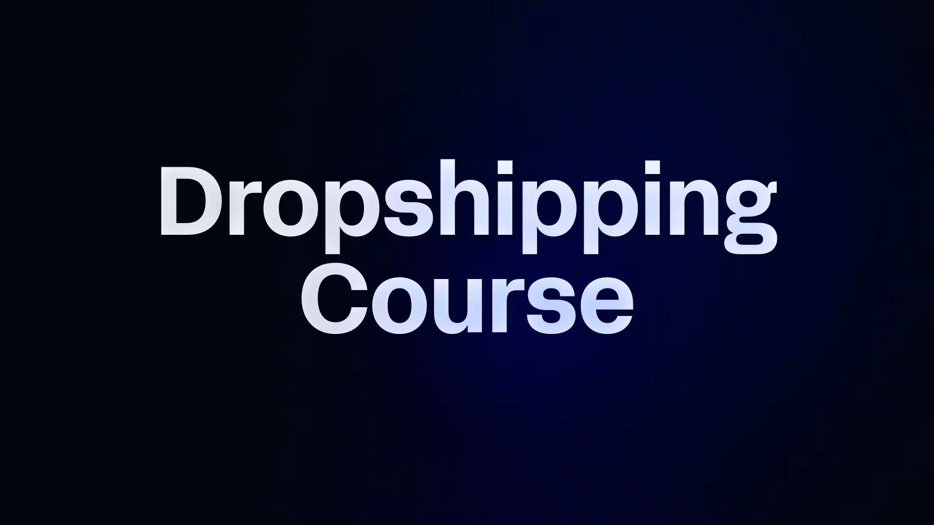 Dropshipping Course