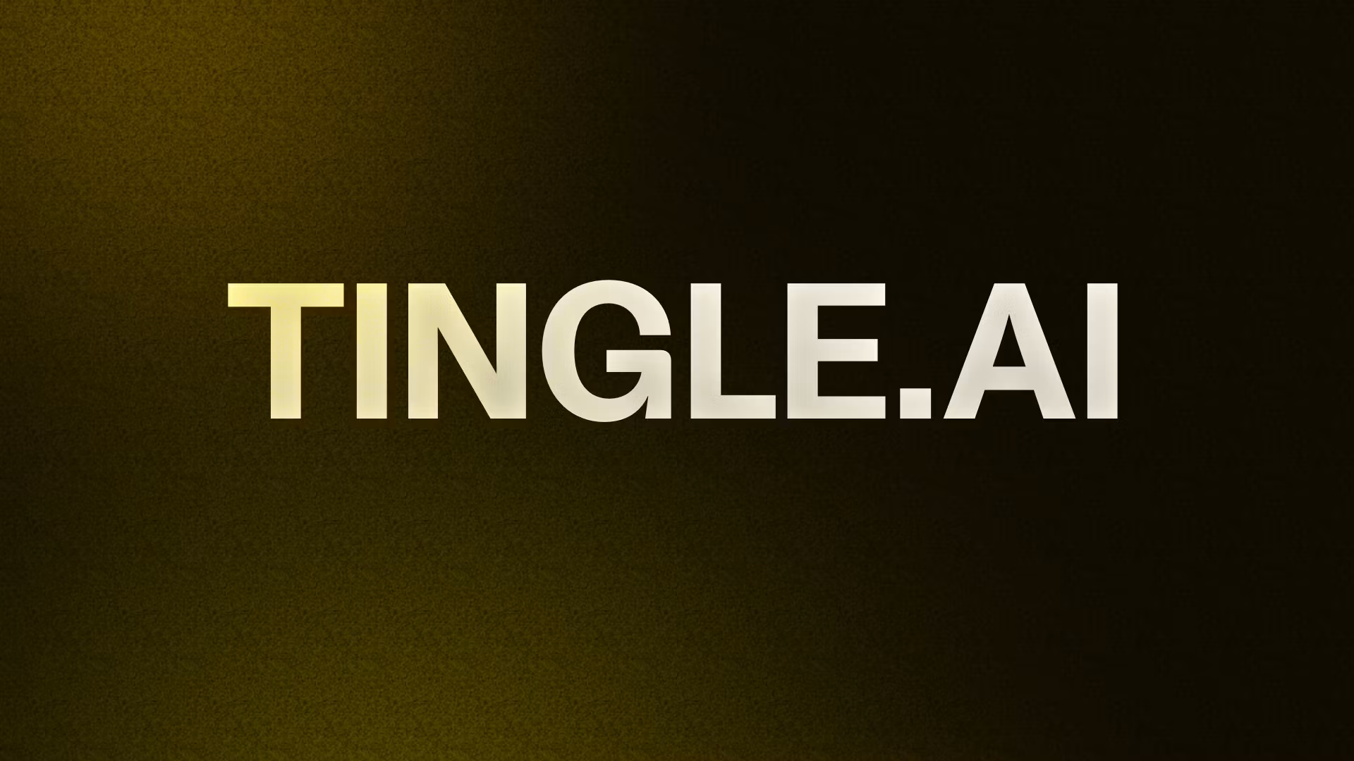TINGLE.AI