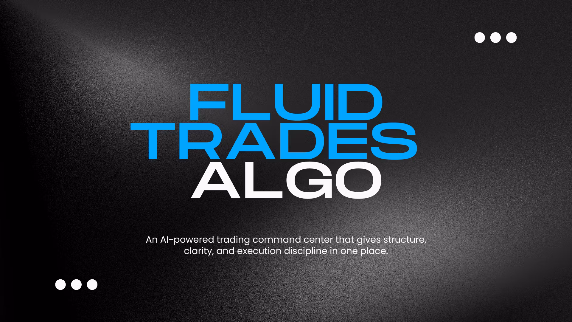 Fluid Trades Algo