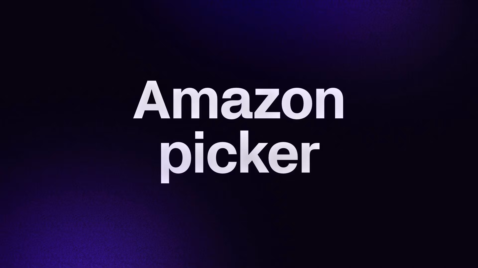 Amazon picker