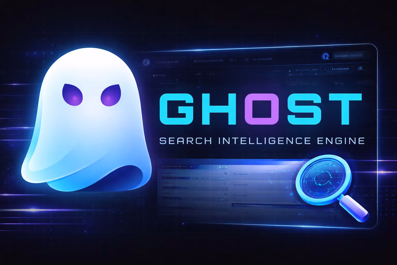 GHOST Search Intelligence