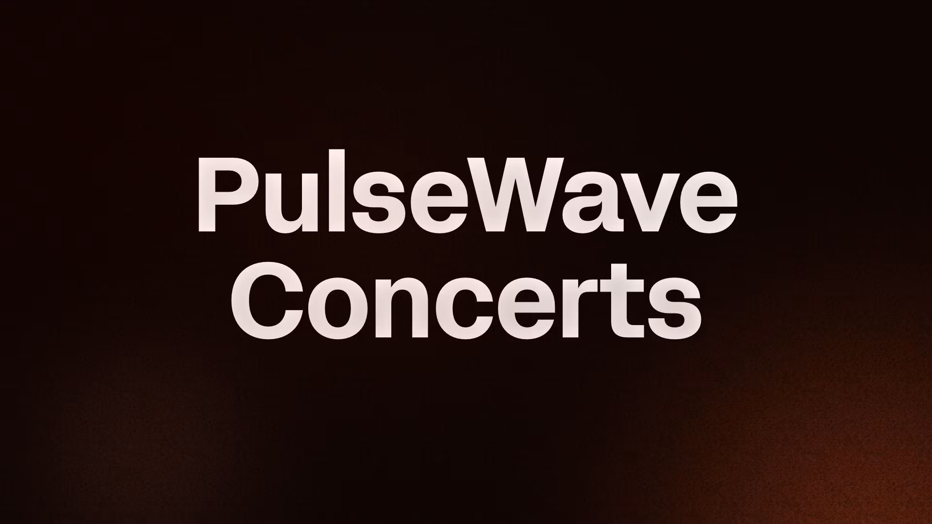 PulseWave Concerts