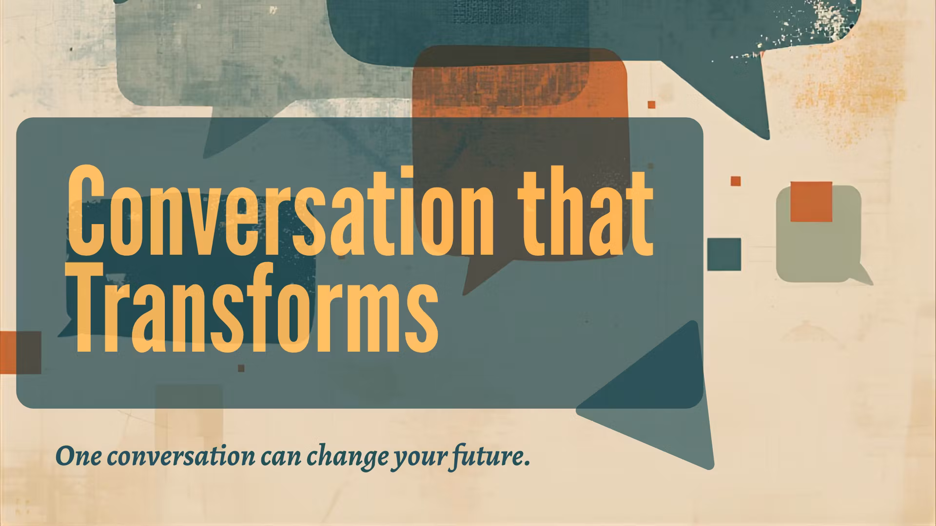 Conversation that Transforms