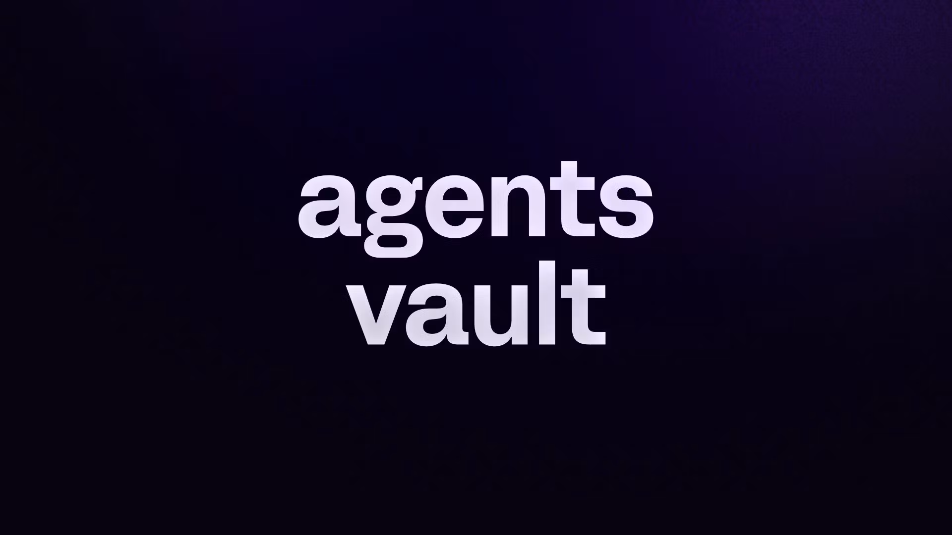 agents vault