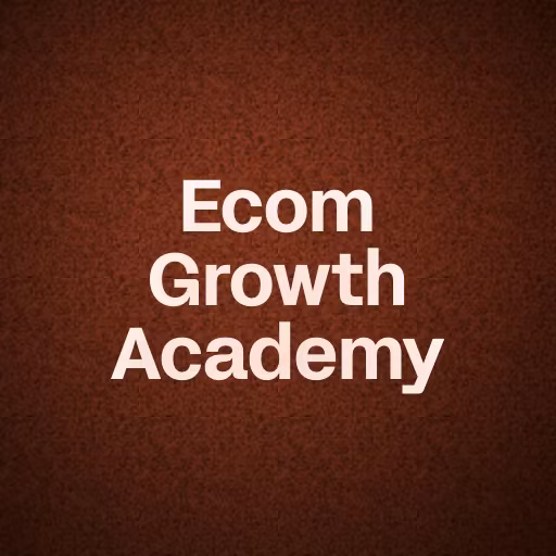Ecom Growth Academy