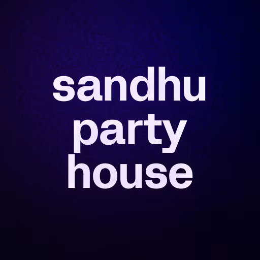 sandhu party house