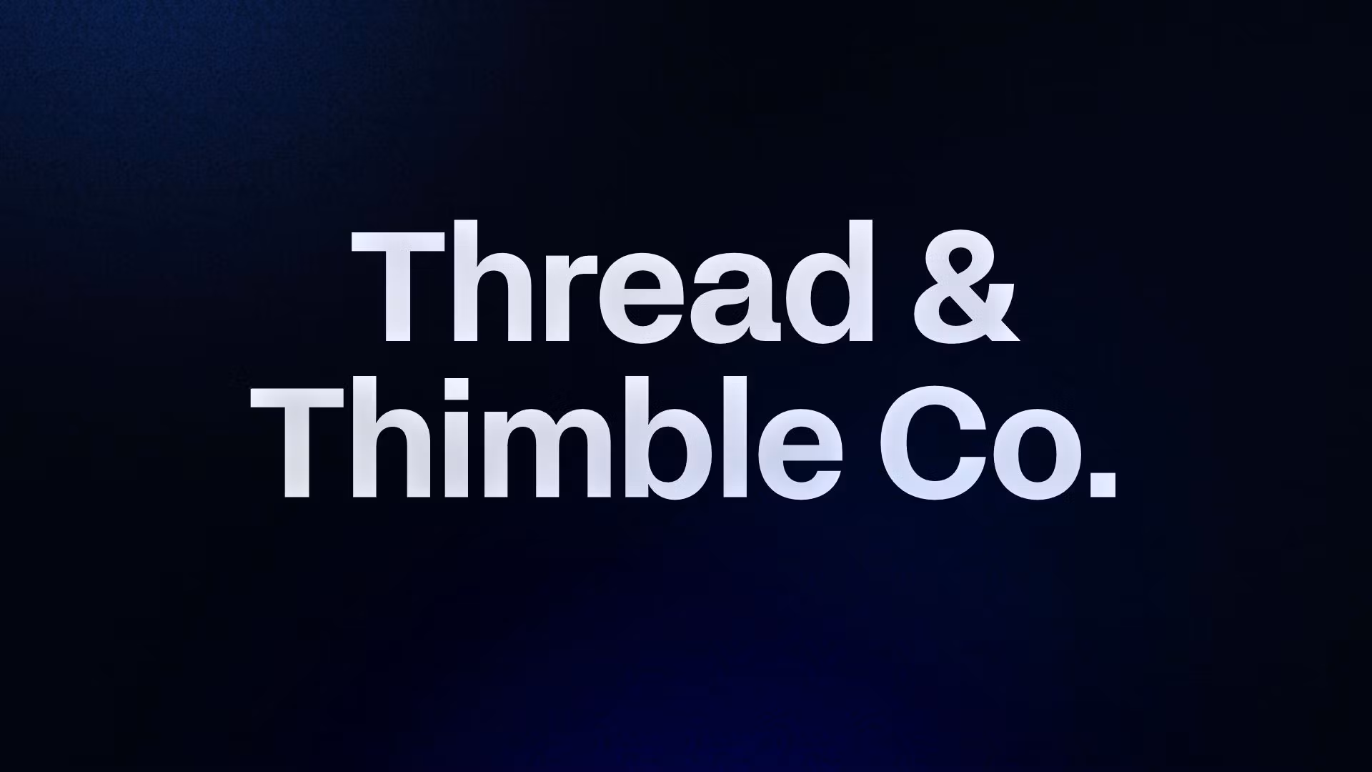 Thread & Thimble Co.