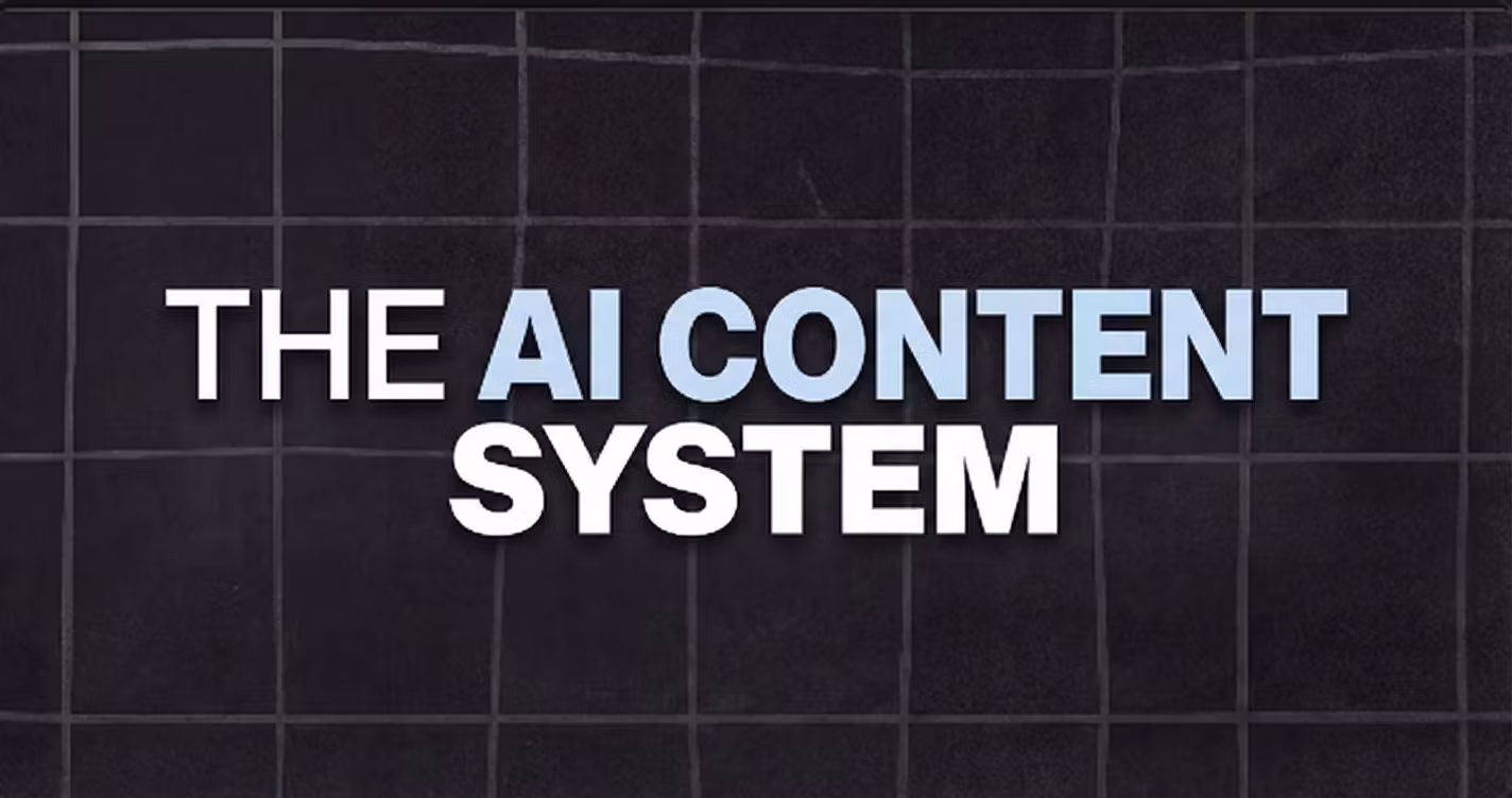 THE AI CONTENT SYSTEM