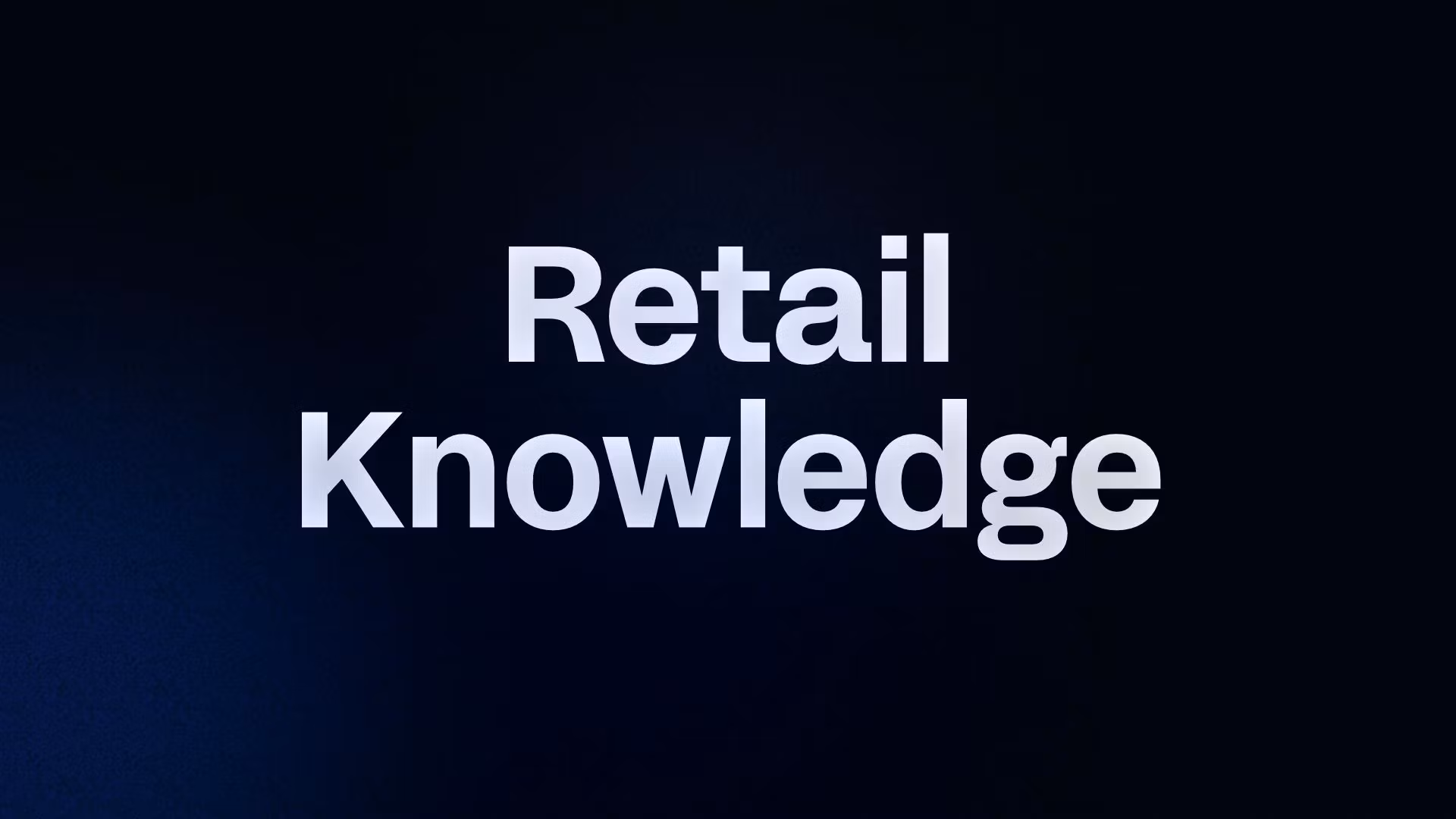 Retail Knowledge 