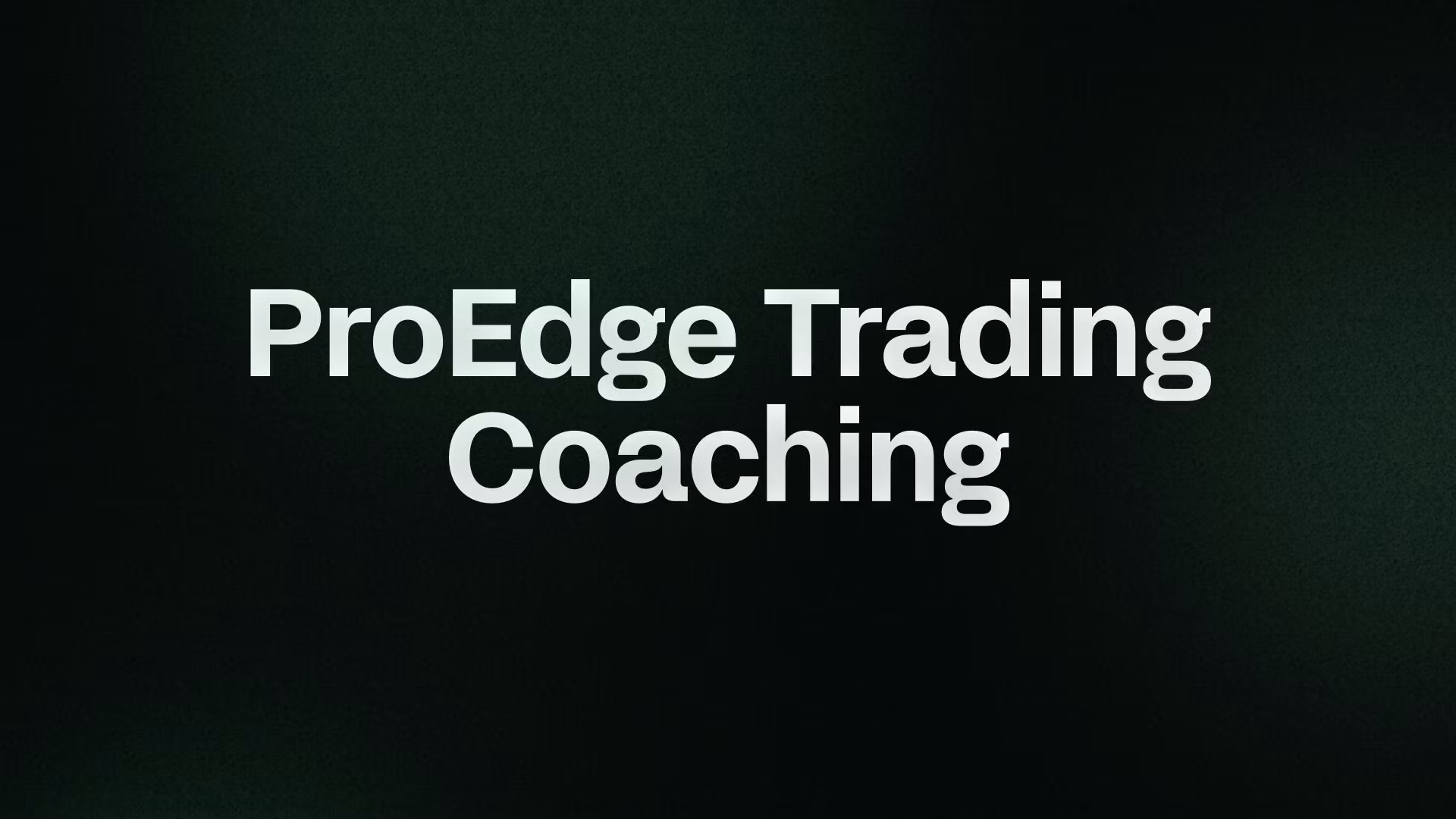 ProEdge Trading Coaching