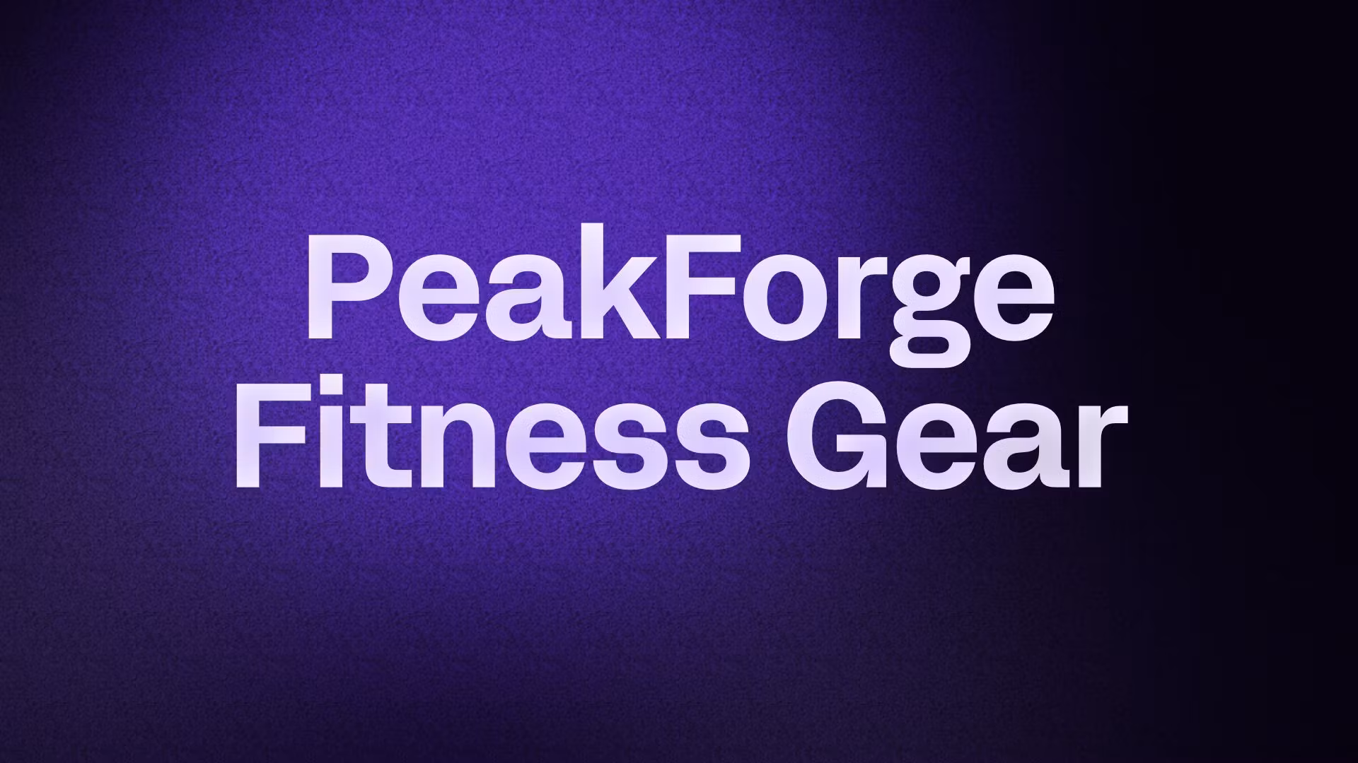 PeakForge Fitness Gear