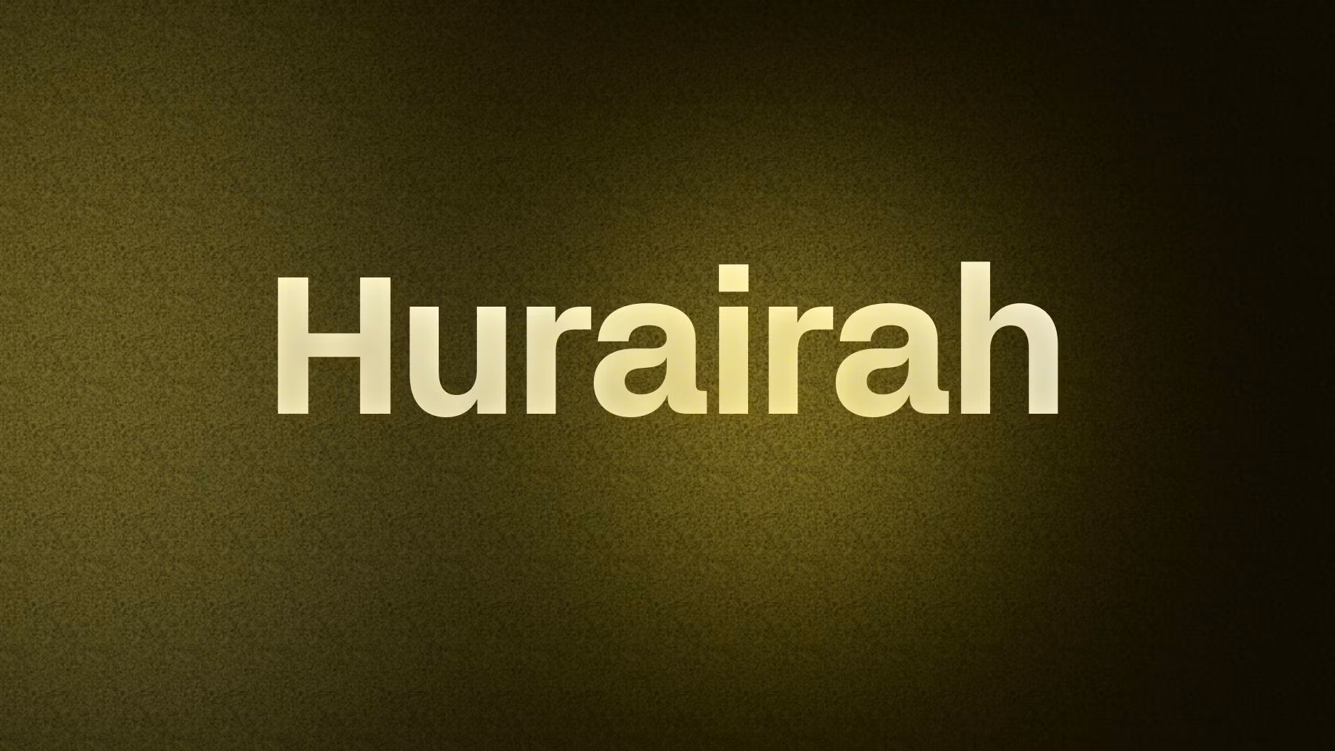 Hurairah