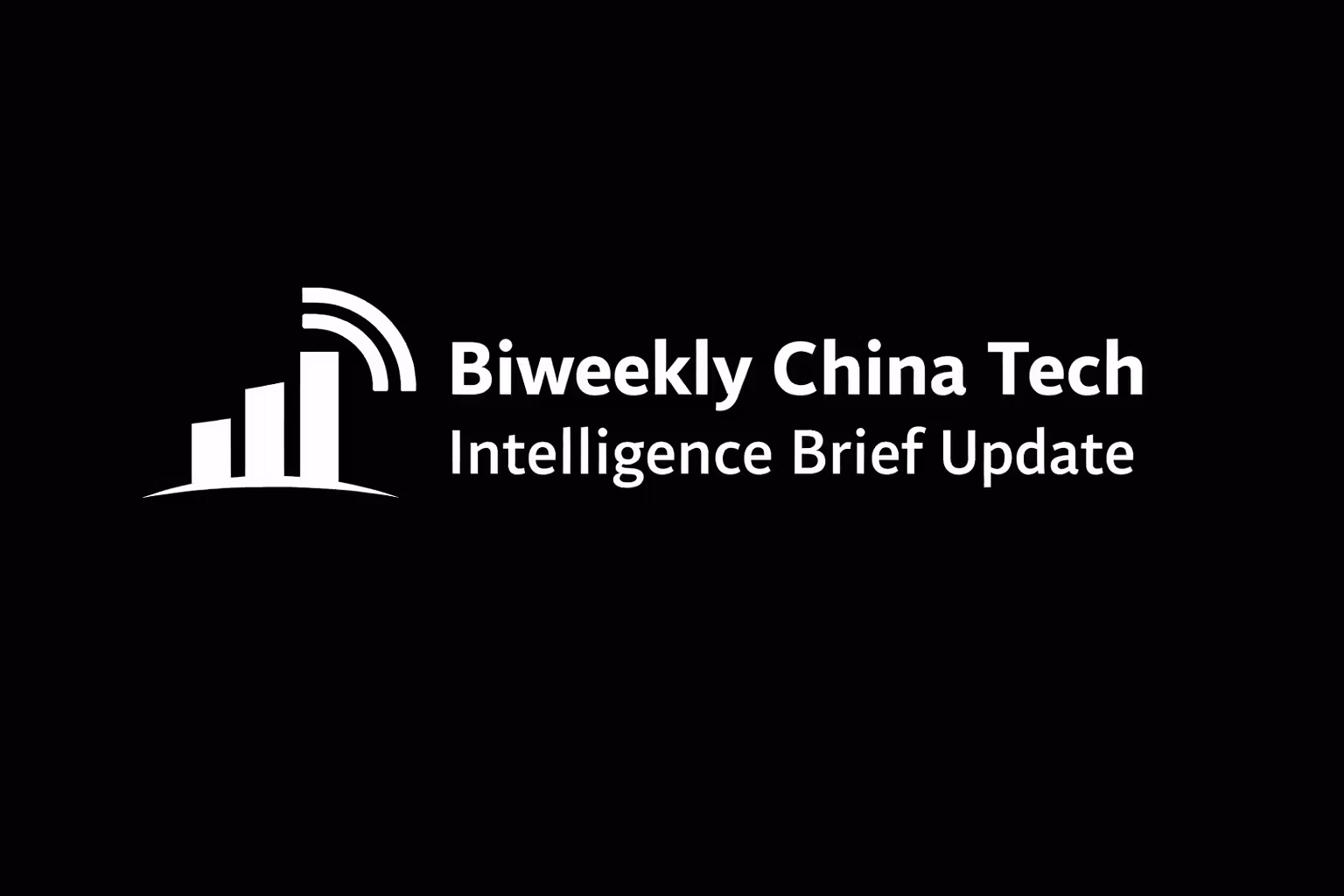 Biweekly China Tech Update