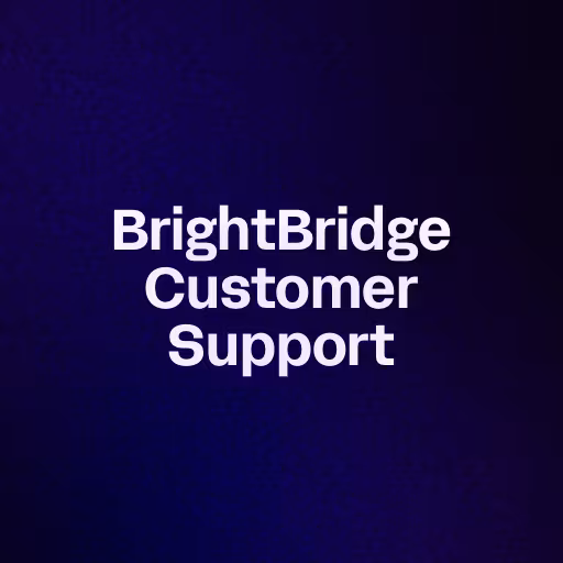 BrightBridge Customer Support 