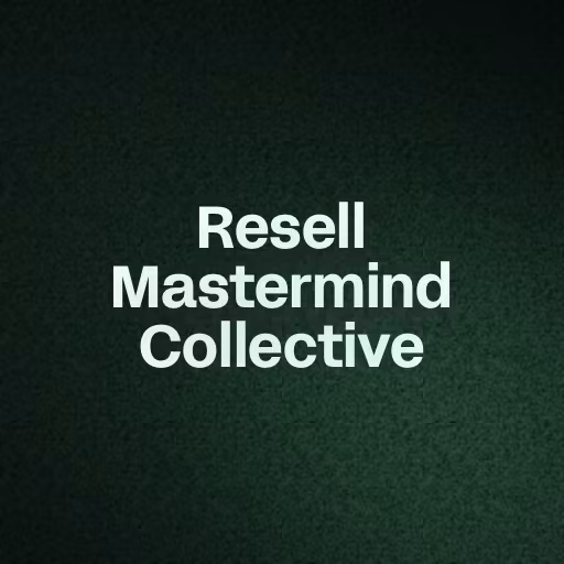 Resell Mastermind Collective