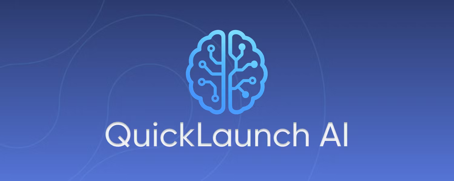 QuickLaunch AI