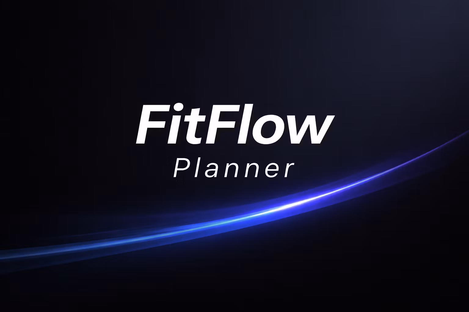 FitFlow Planner