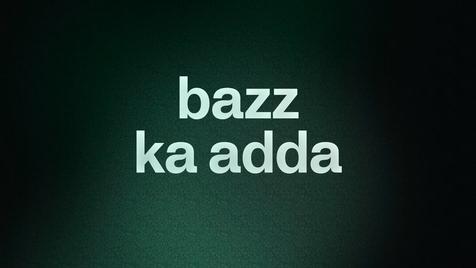 bazz ka adda