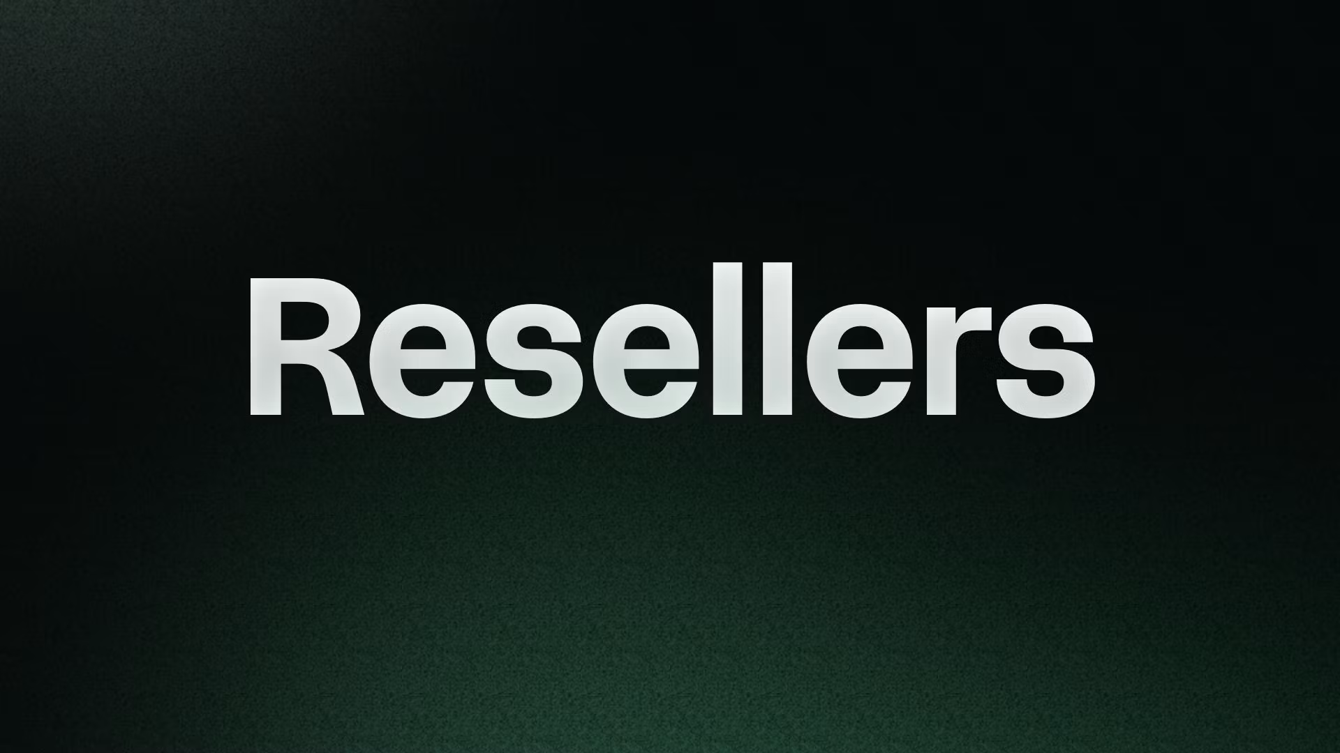 Resellers 