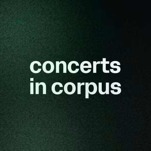 concerts in corpus