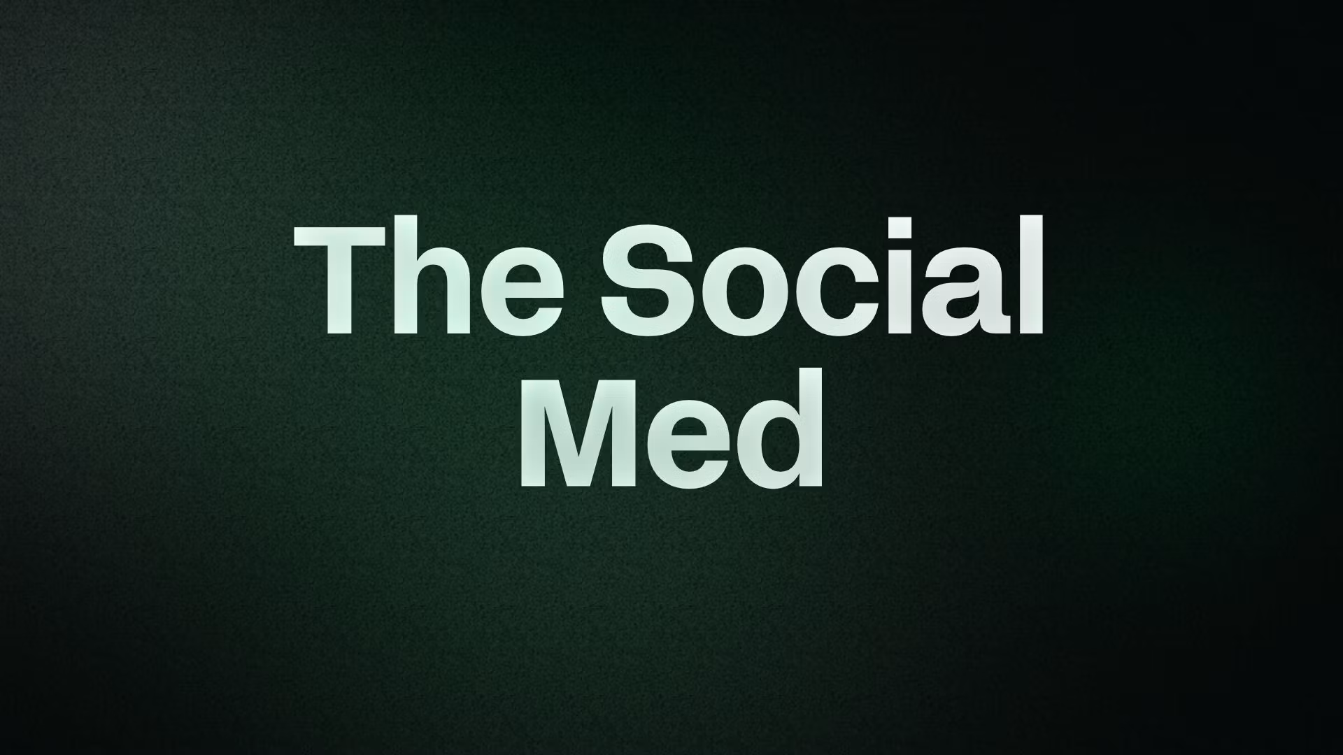 The Social Med
