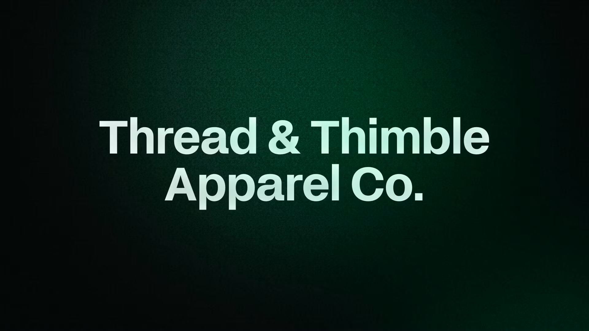 Thread & Thimble Apparel Co.