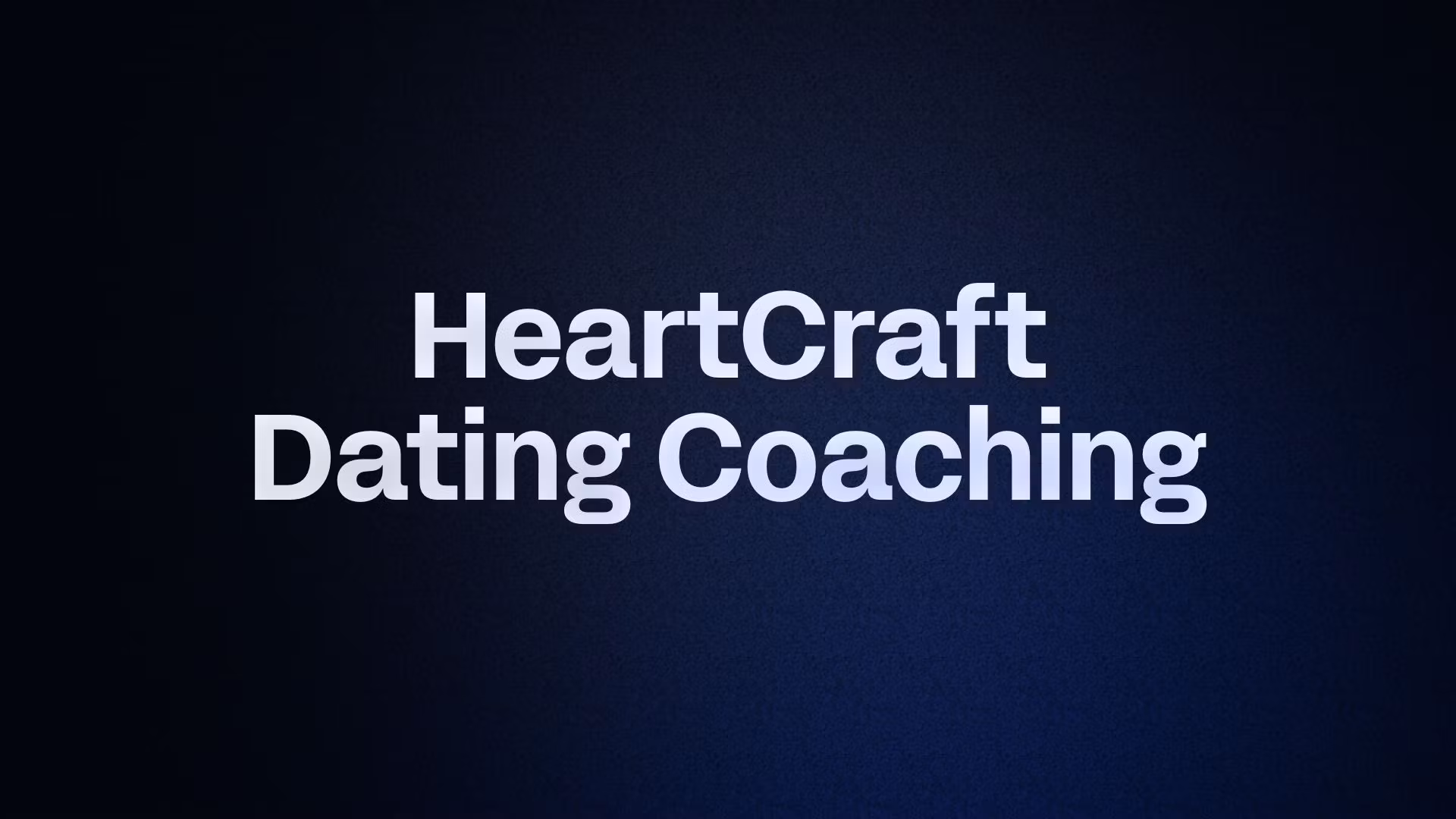 HeartCraft Dating Coaching
