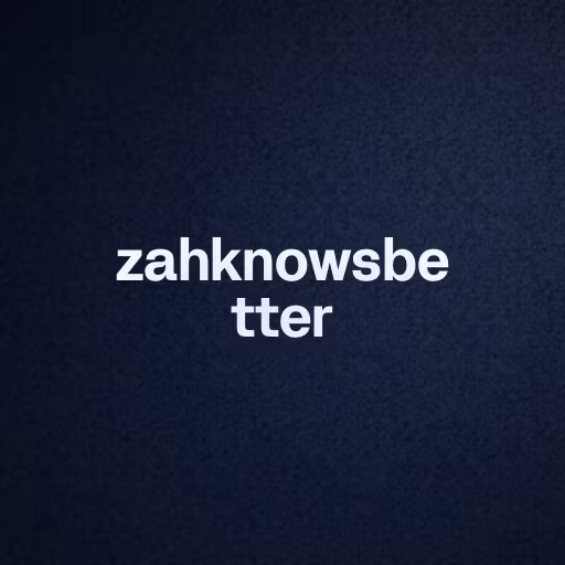 zahknowsbetter