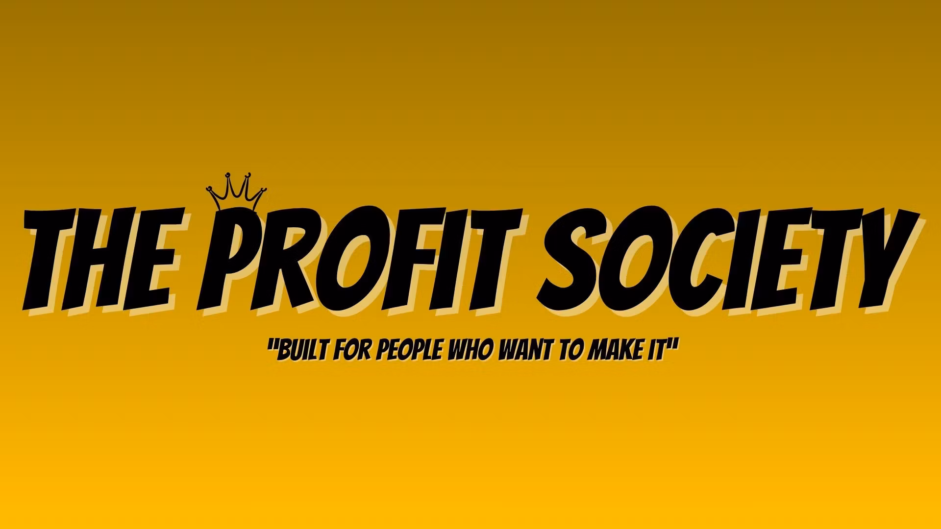 The Profit Society