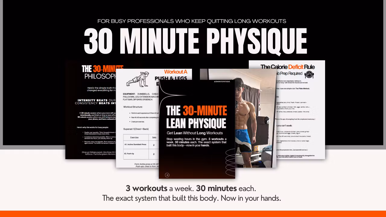 The 30-Minute Lean Physique System