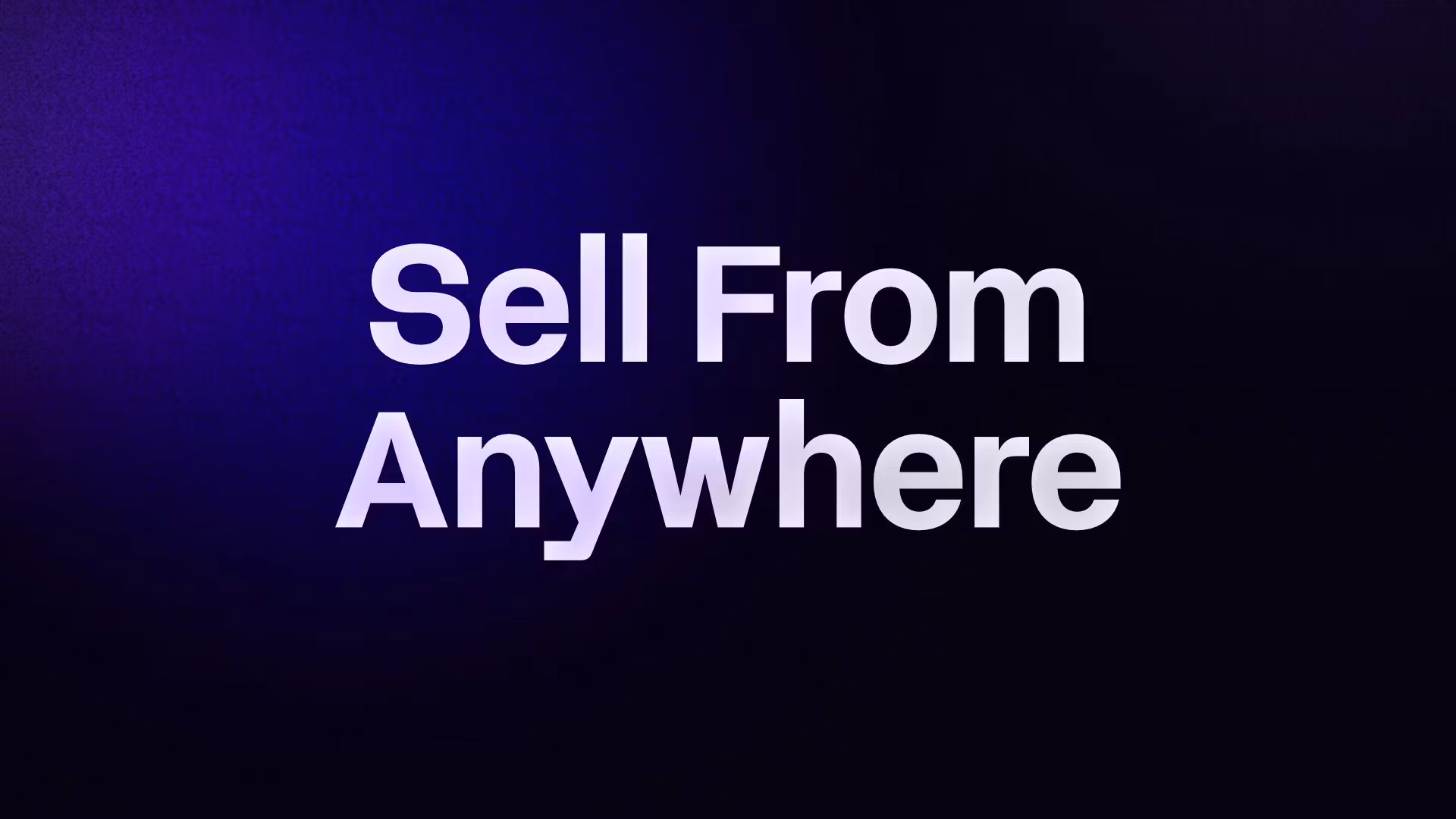 Sell From Anywhere