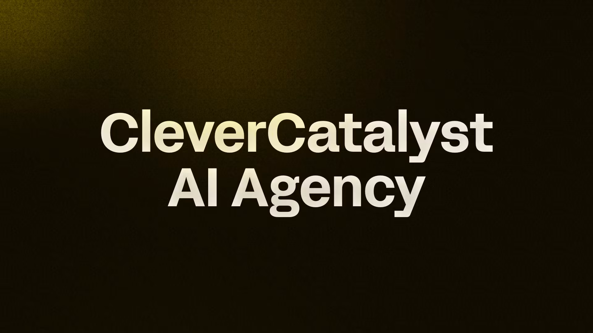 CleverCatalyst AI Agency