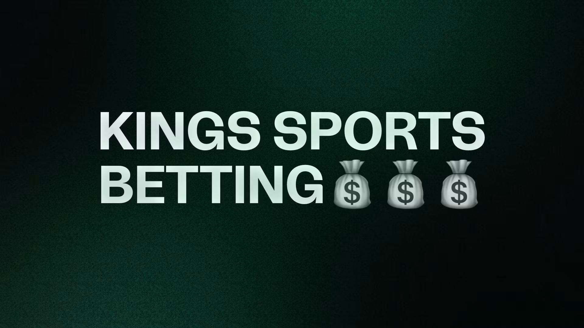 KINGS SPORTS BETTING💰💰💰