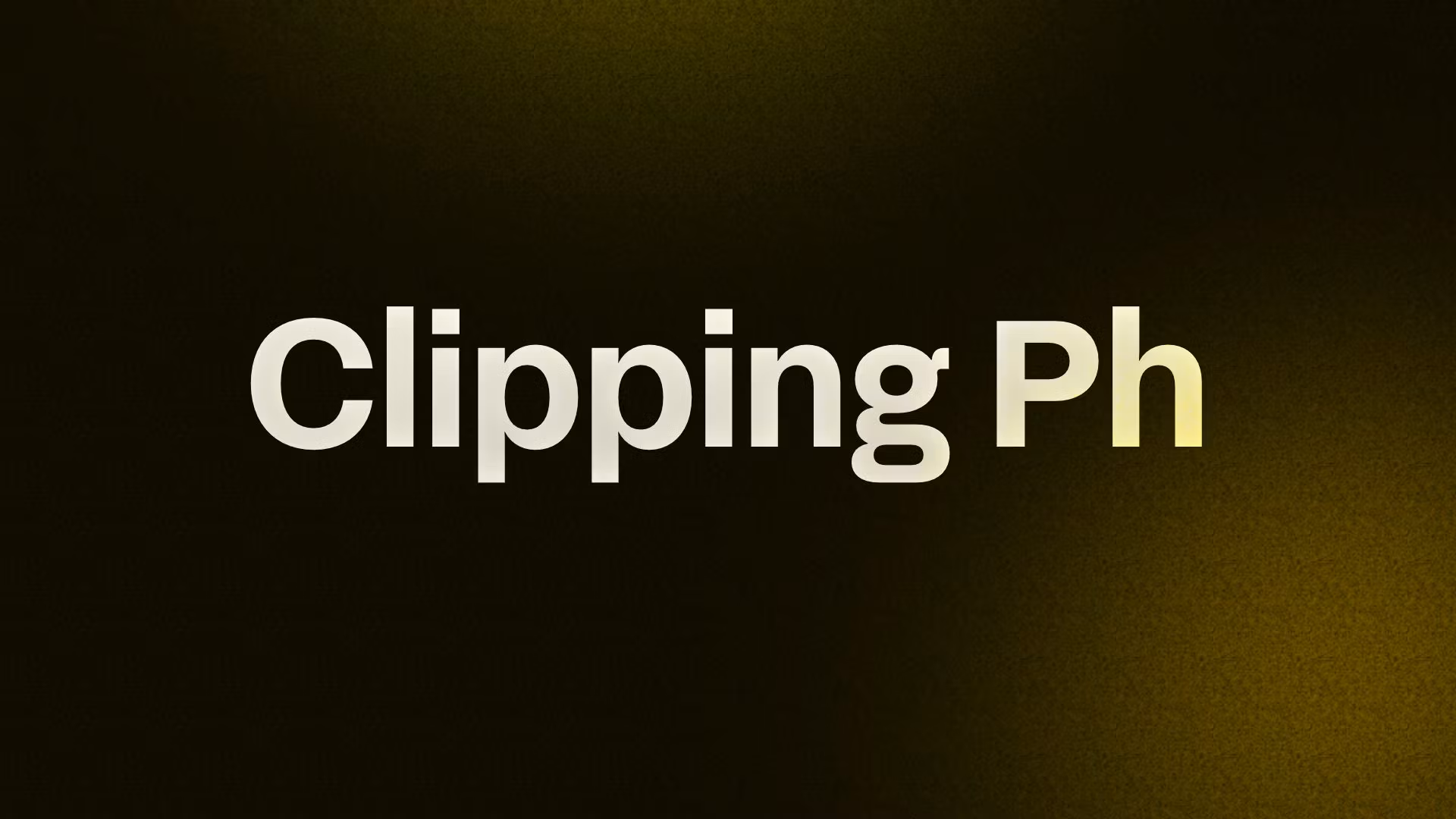 Clipping Ph