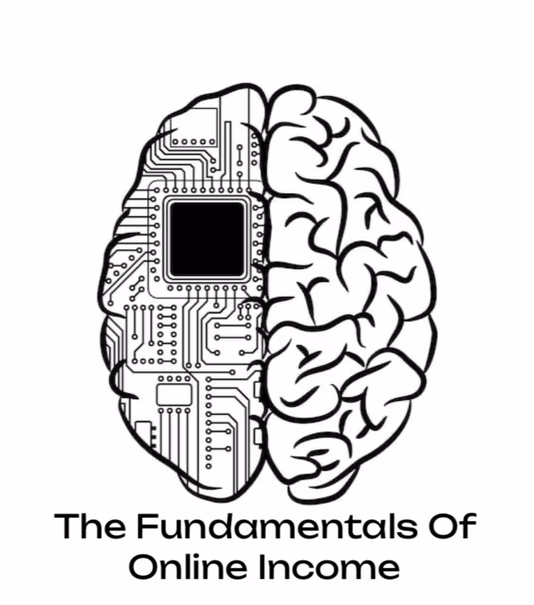 The fundamentals of online income