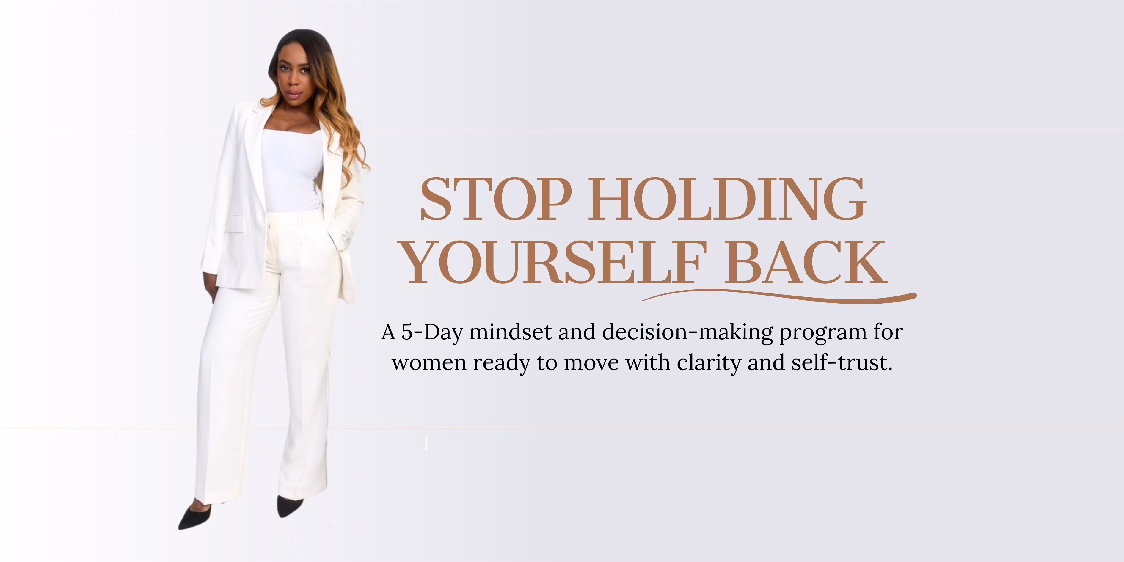 Stop Holding Yourself Back