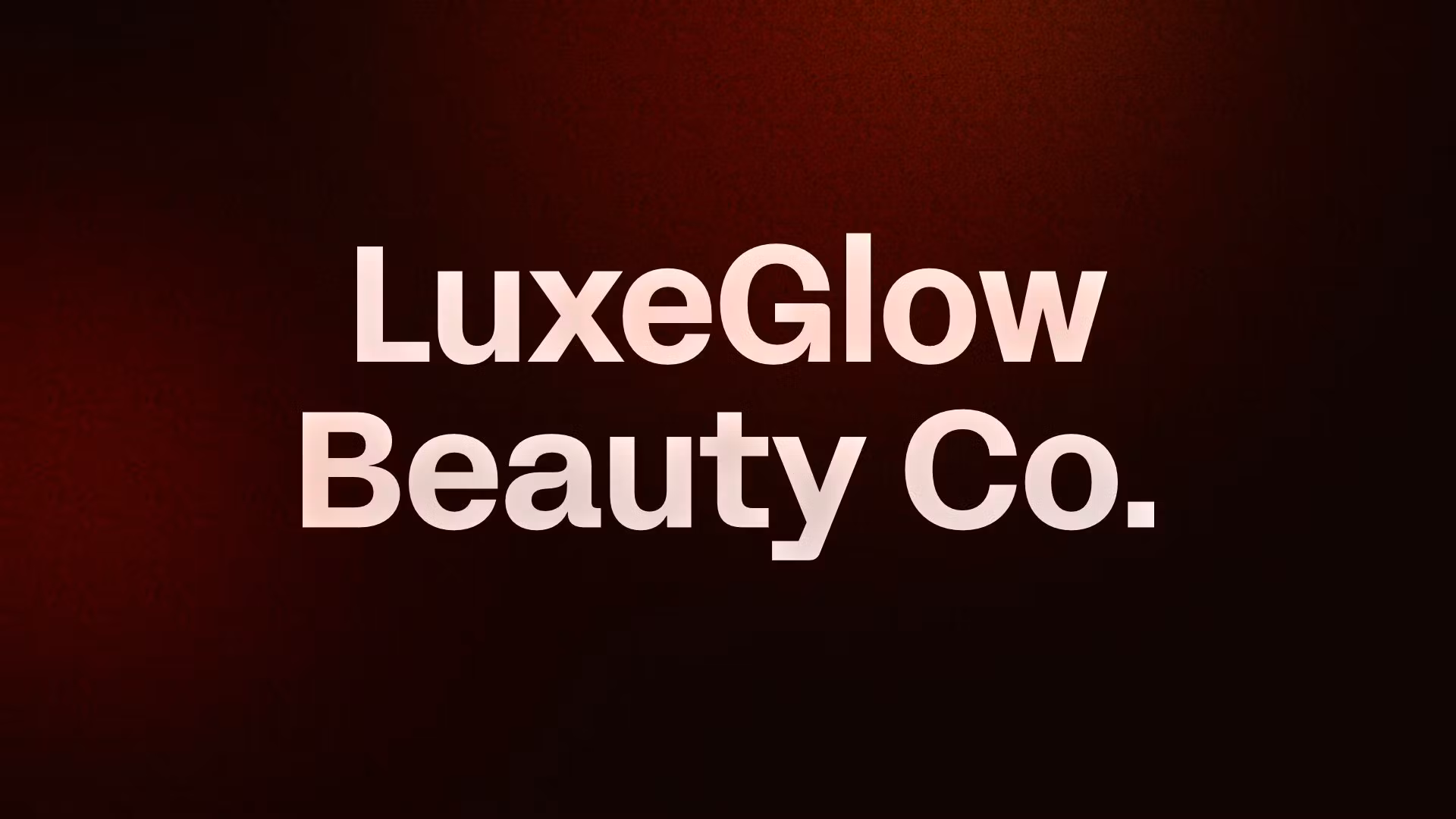 LuxeGlow Beauty Co.