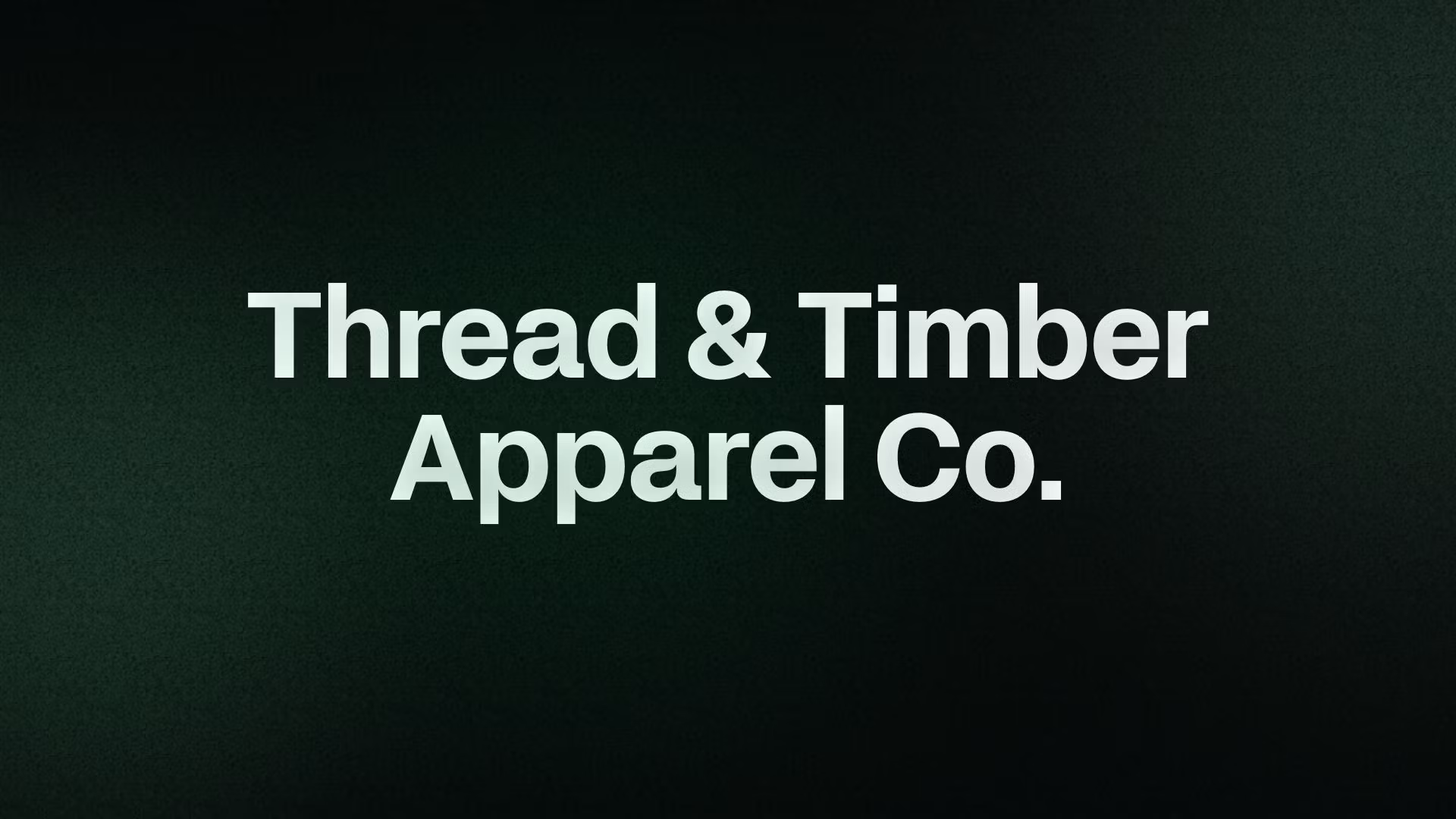 Thread & Timber Apparel Co.