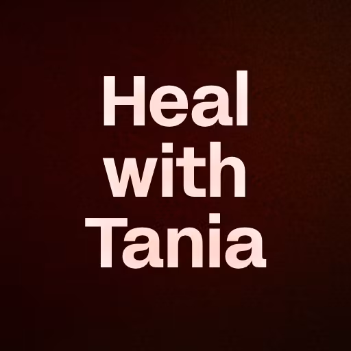 Heal with Tania 