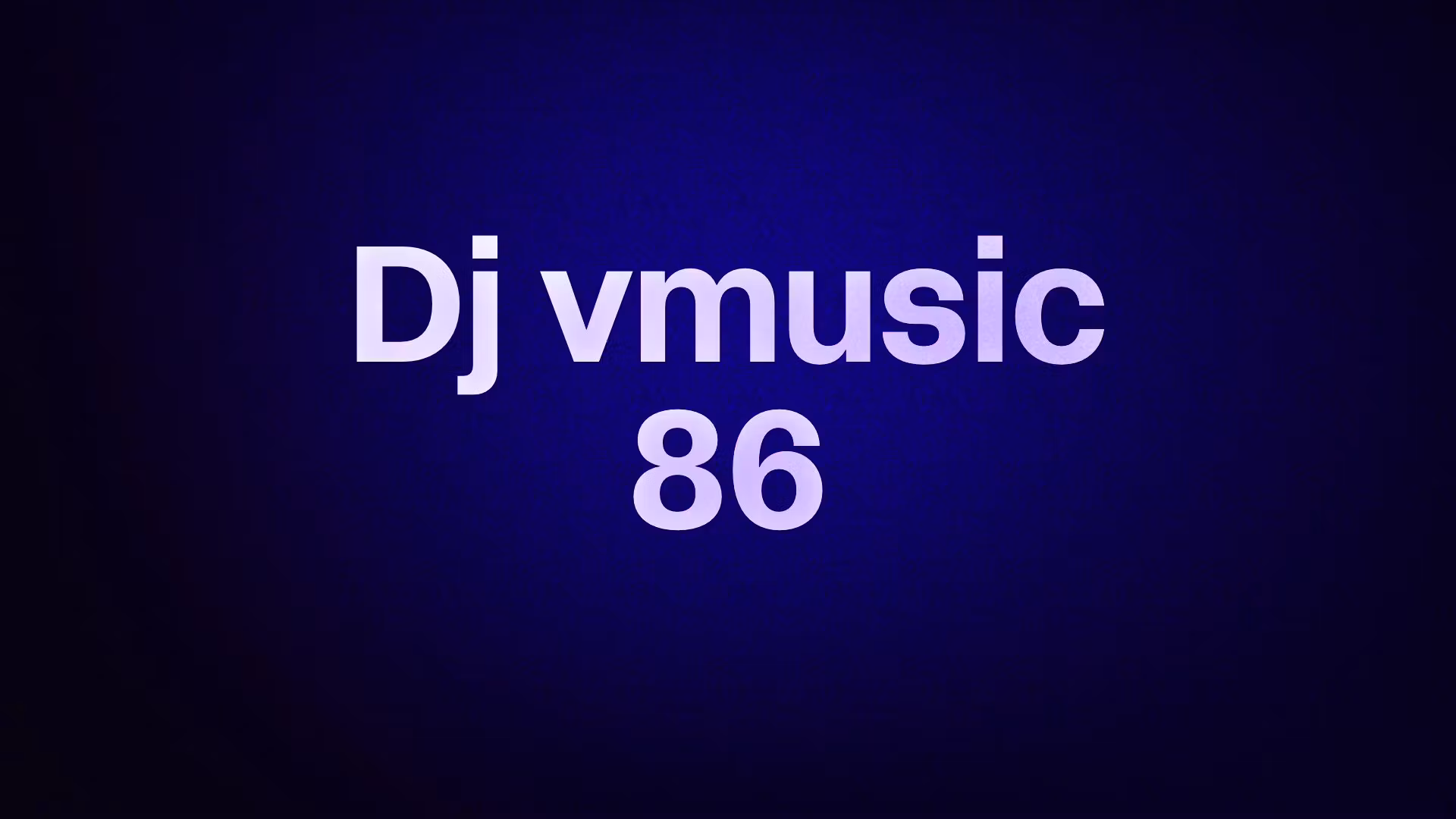 Dj vmusic 86