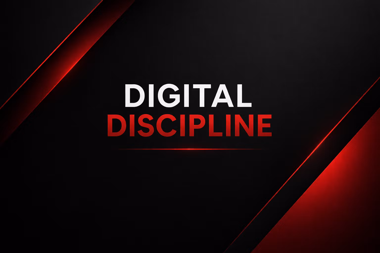 Digital Discipline 30 Day Reset