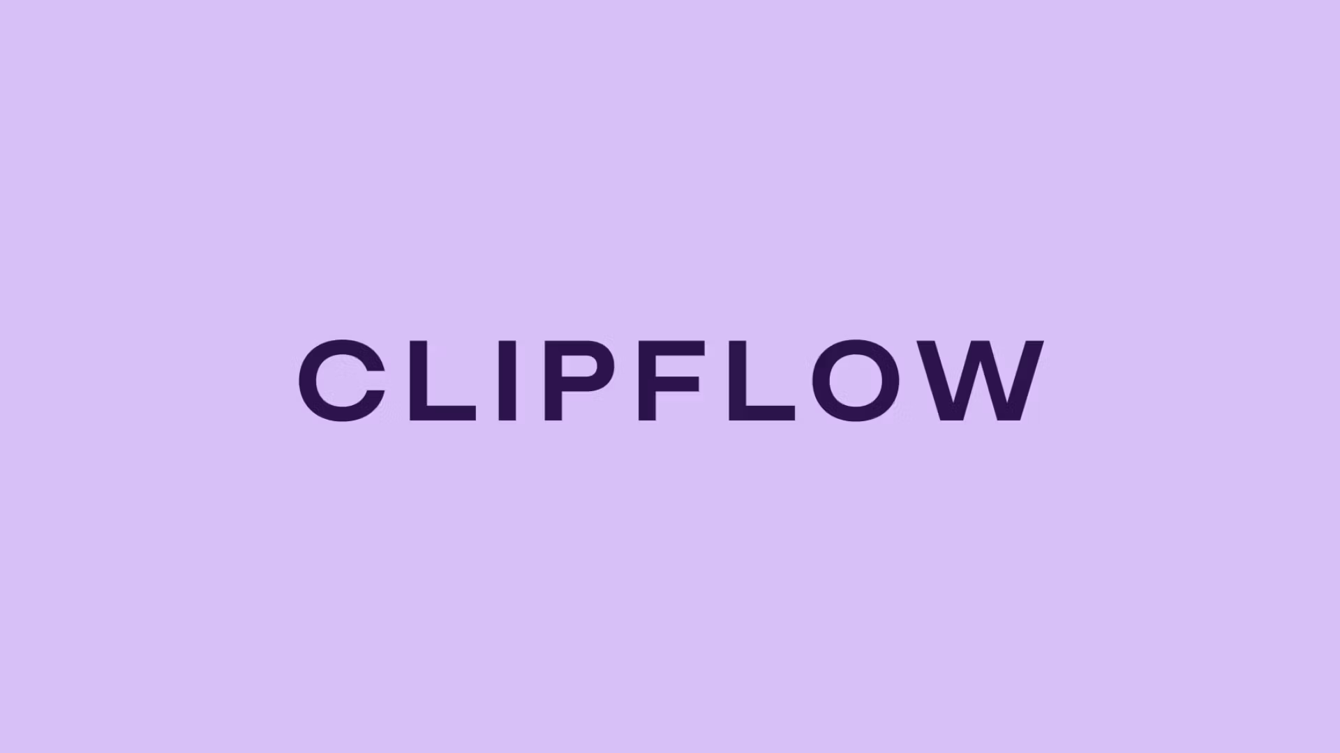 ClipFlow