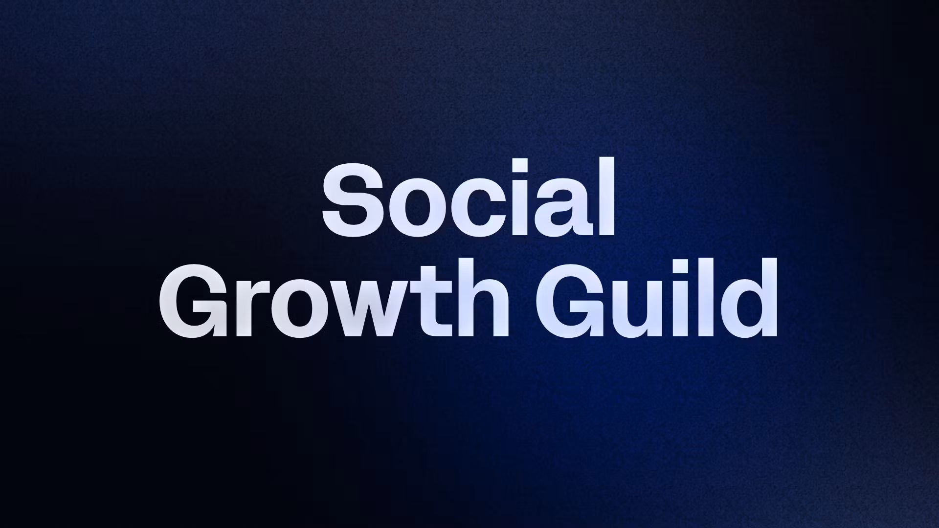 Social Growth Guild