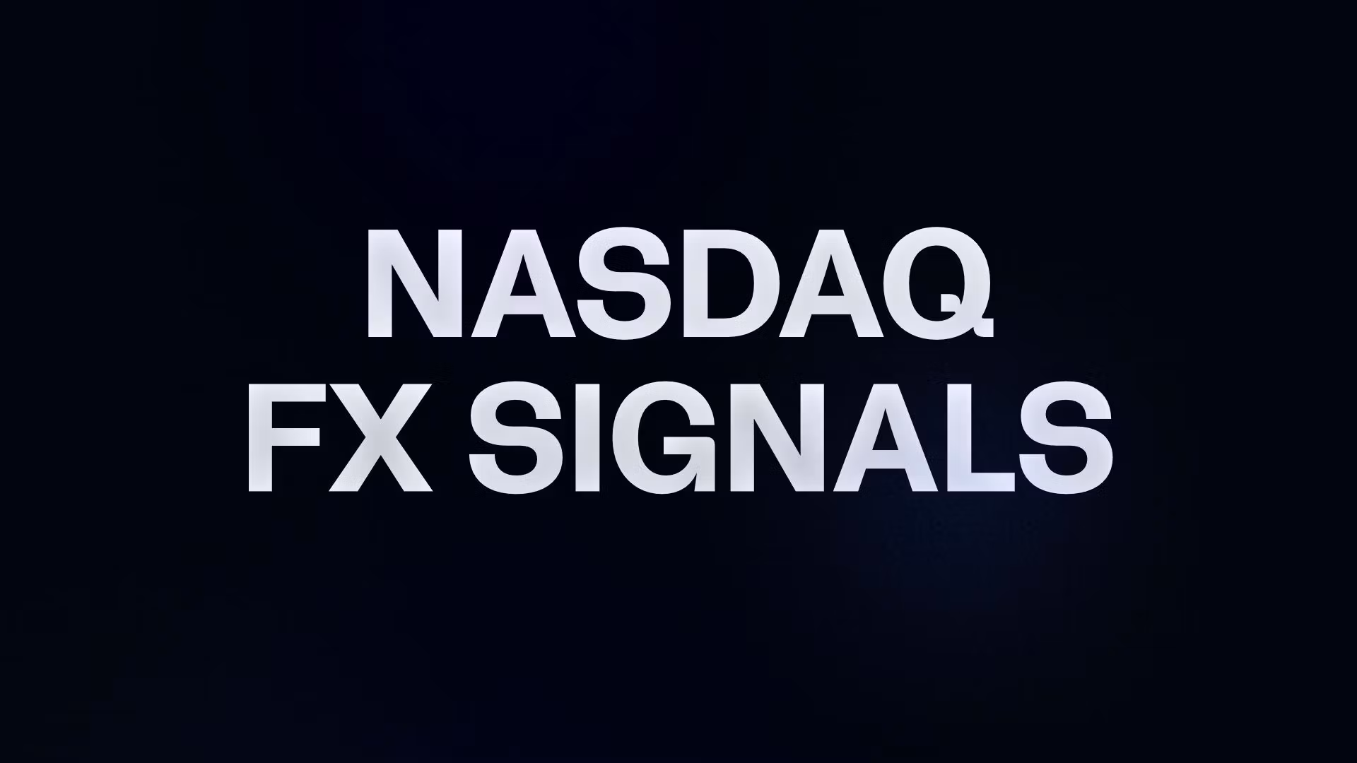 NASDAQ FX SIGNALS